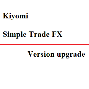 Kiyomi Simple Trade FX