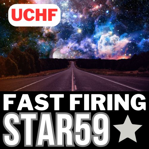 UCHF FAST FIRING STAR59